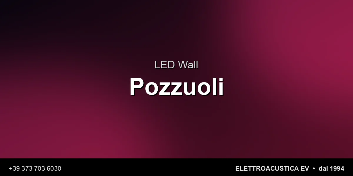 Led Wall Pozzuoli - Elettroacustica EV