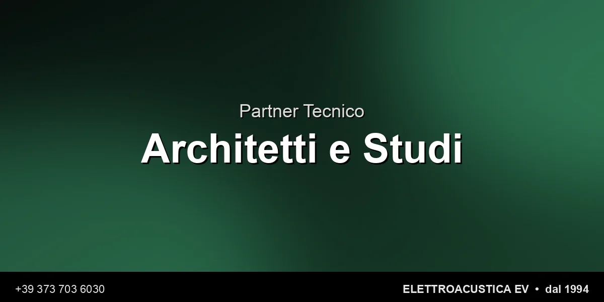 Partner Tecnico Architetti - Elettroacustica EV