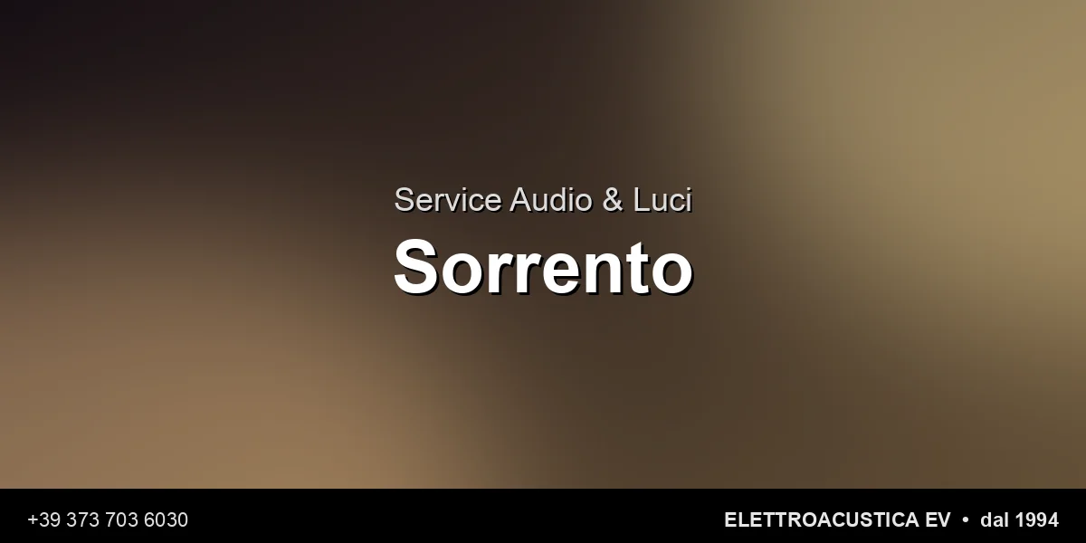 Service Audio Luci Sorrento - Elettroacustica EV