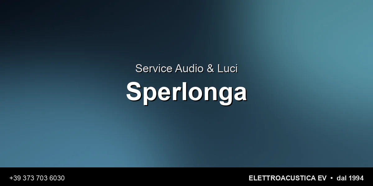 Service Audio Luci Sperlonga - Elettroacustica EV